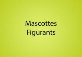 Mascottes Figurants