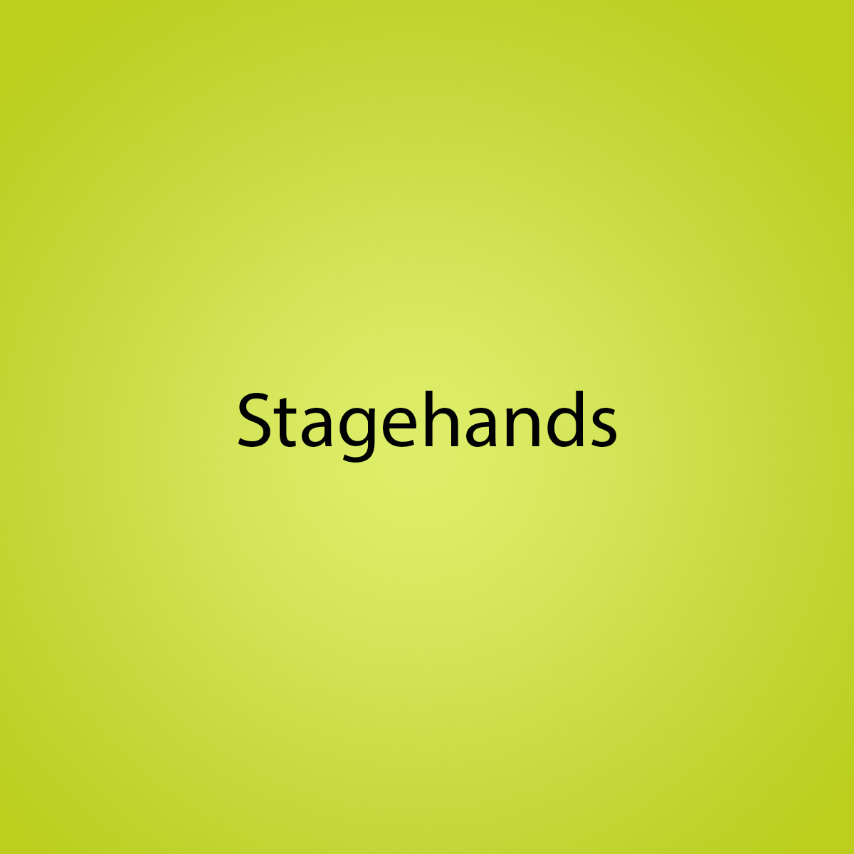 Roadies Stage Hands
