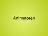Animatoren