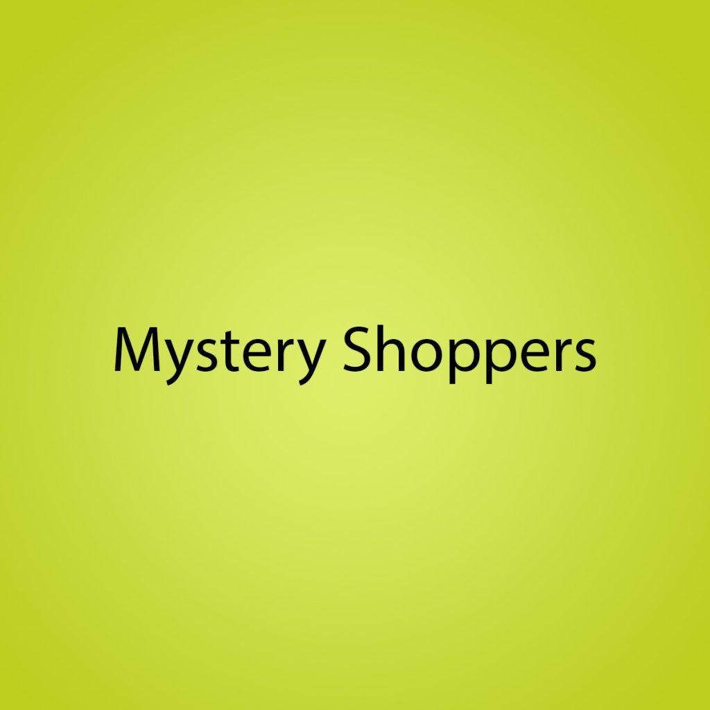 Mystery Shoppers