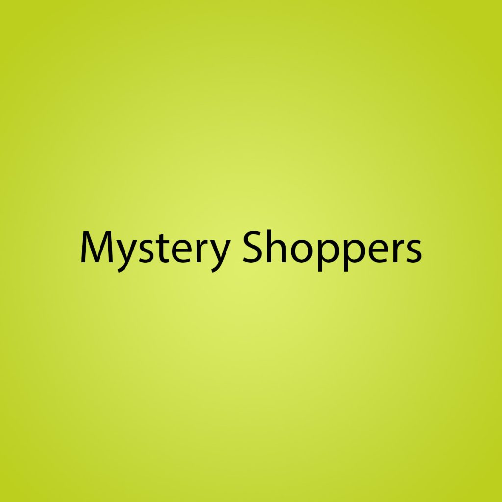 Mystery Shoppers